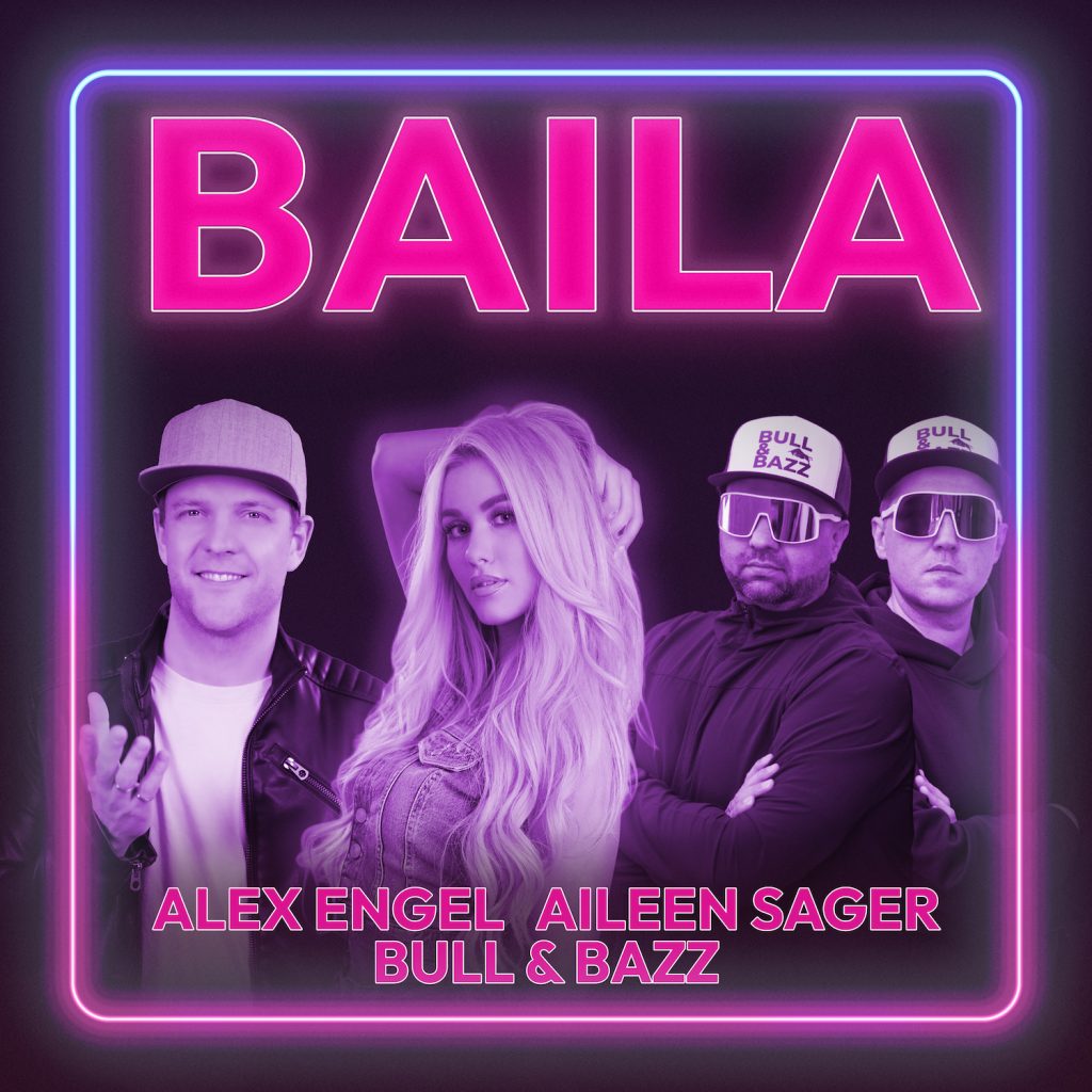 Cover zur Single „BAILA“ von Alex Engel & Aileen Sager X Bull & Bazz, die am 11. Juli 2025 veröffentlicht wird.